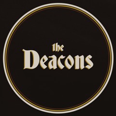 The Deacons