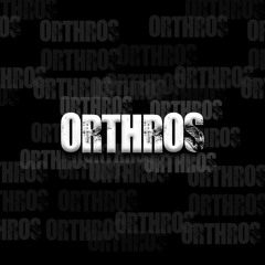 Orthros