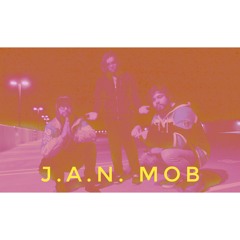 J.A.N. MOB