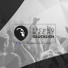 Techno macht Glücklich