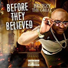 Breezy The Great