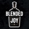 Blended Joy