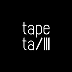 tape tales