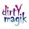 DirtyMagik