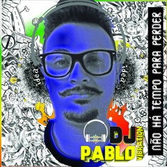 DjPablo Vibration