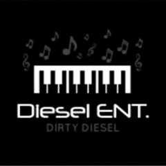 Diesel Ent.