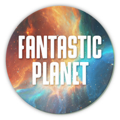 Fantastic Planet