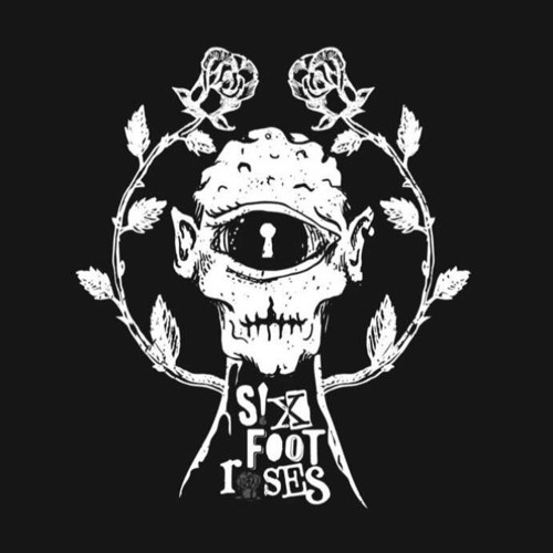 Six foot Roses’s avatar