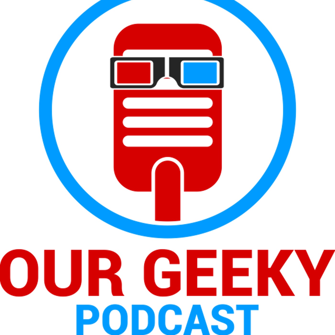 Our Geeky Podcast