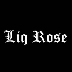 Liq Rose
