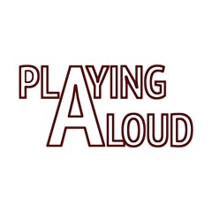 PlayingAloud