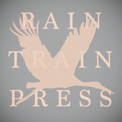 Raintrain Press