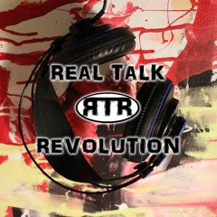 Real Talk Revolution