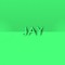 jAy