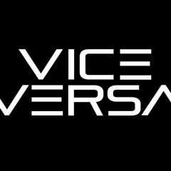 Vice Versa