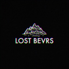 LOST BEVRS
