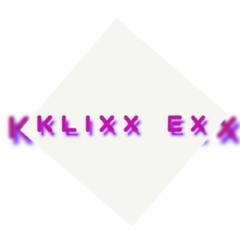 Klixx Ex