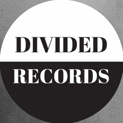 Divided Records 🎧