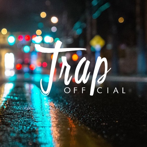 Stream TrapOfficial music | Listen to songs, albums, playlists for free ...