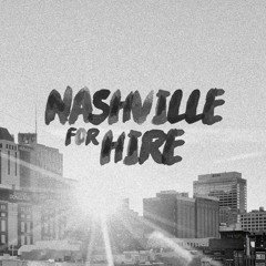 Nashville For Hire