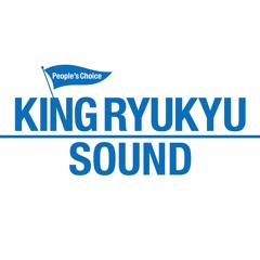 KING RYUKYU SOUND