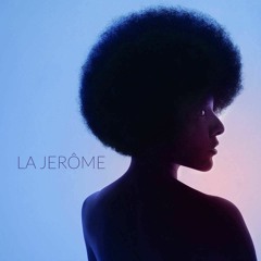 La JERÔME
