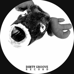 DIRTY GROOVE RECORD