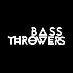 Bassthrowers