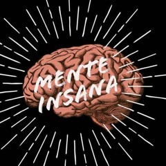 Mente Insana