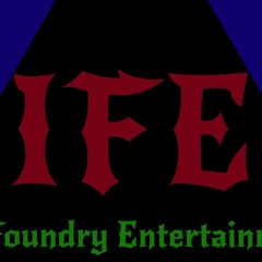 Ill Foundry Entertainment