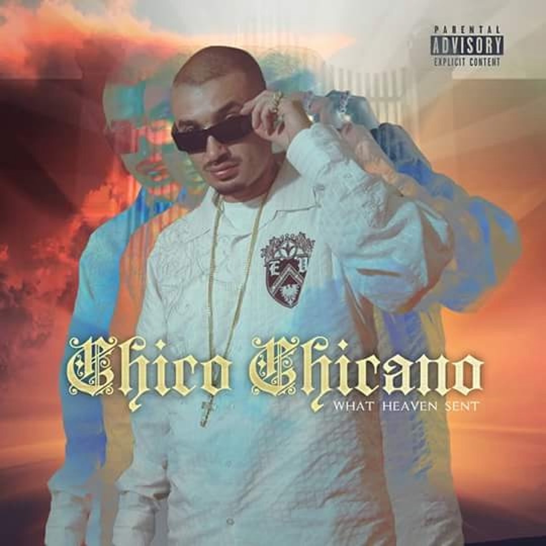Stream chico chicano music | Listen to songs, albums, playlists