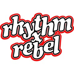 rhythmXrebelshow
