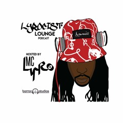 Lyrocist Lounge Podcast