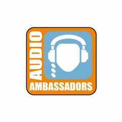 Audio Ambassadors