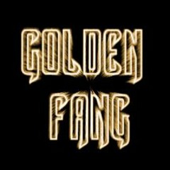 GOLDEN FANG