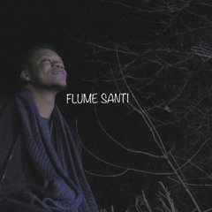 Flume Santi