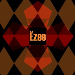 Ëzee