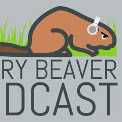 The Angry Beaver Podcast