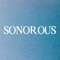 SONOROUS
