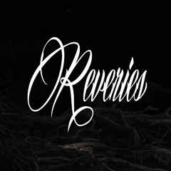 Reveries