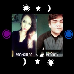 MoonChild and Mercury