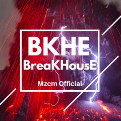 BreaKHousE