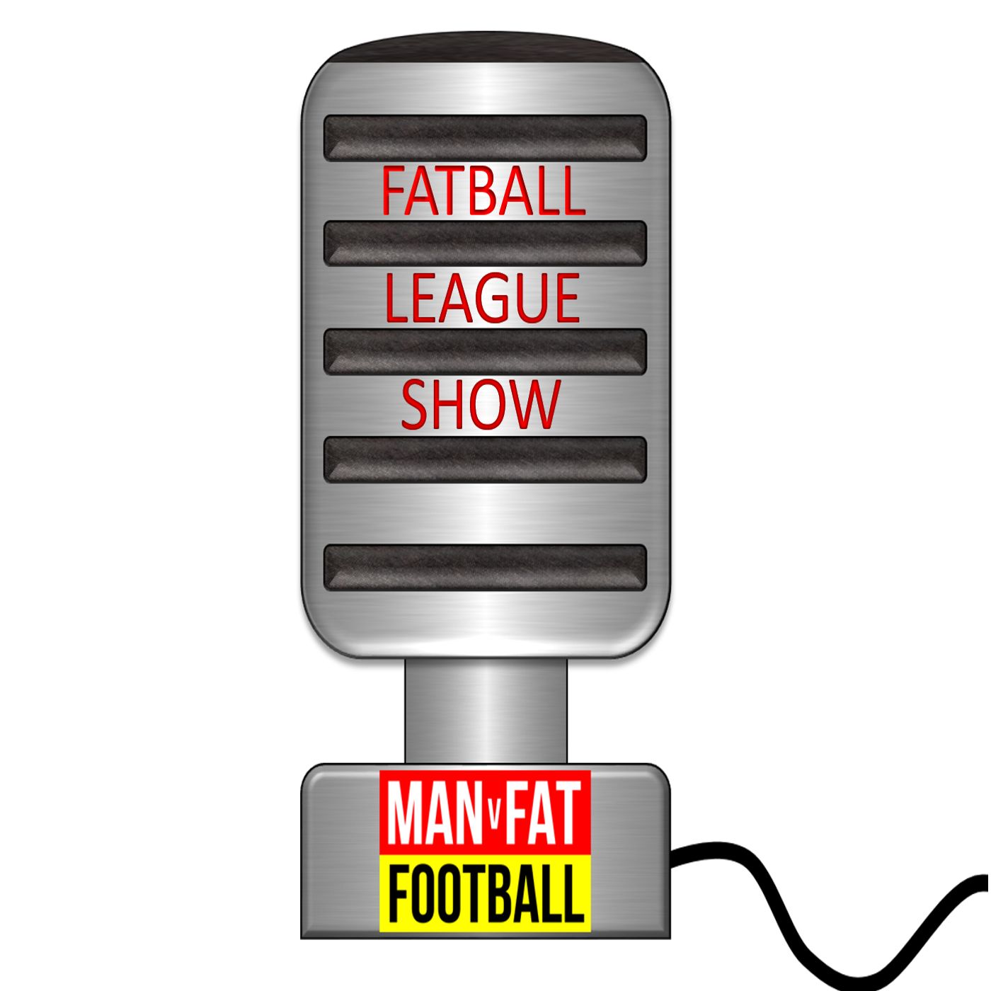 MAN v FAT :  Fatball League Show
