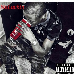 NoLackin