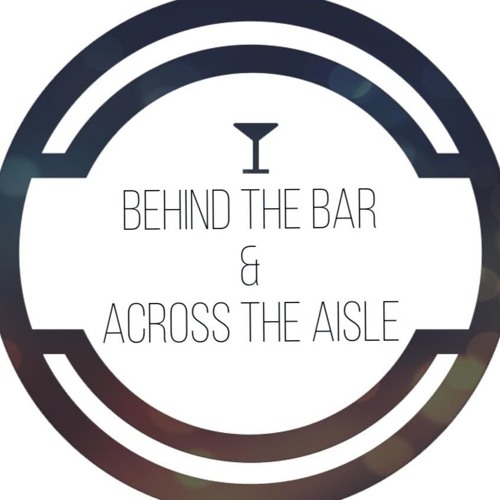 Stream Behind the Bar and Across the Aisle music Listen to songs