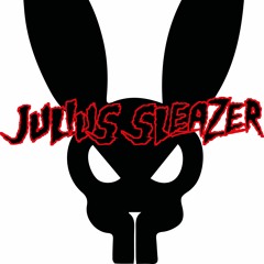 JULIUS SLEAZER