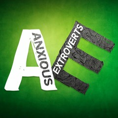 Anxious Extroverts