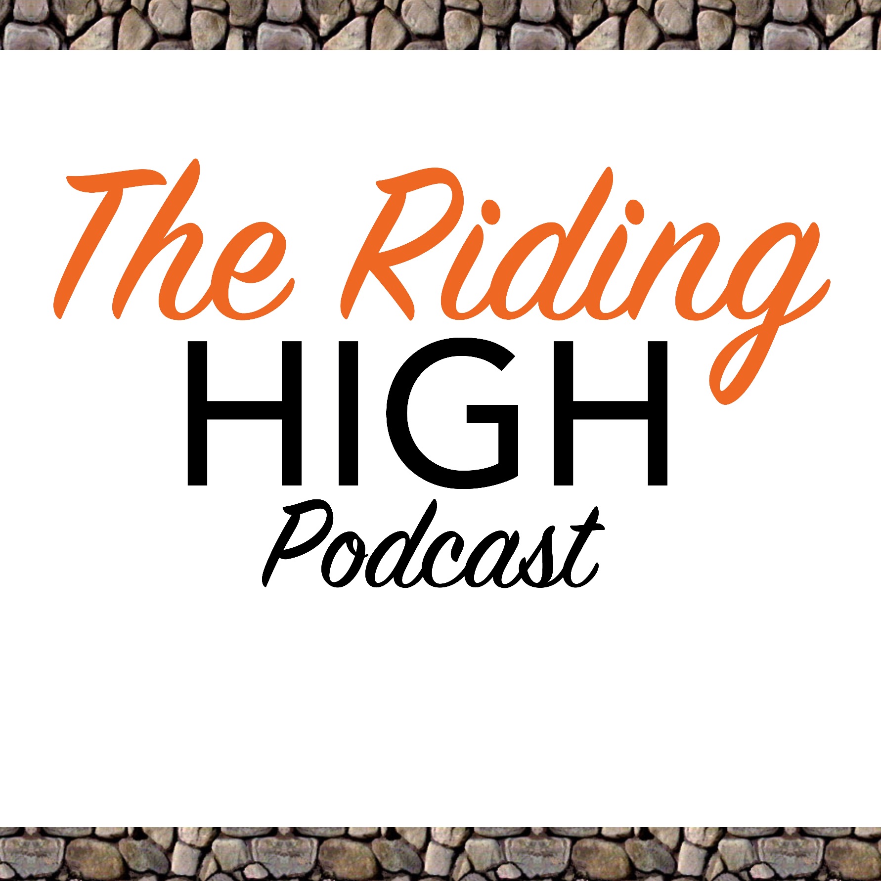 TheRidingHighPodcast