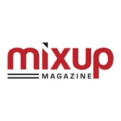 MIXUP MAGAZINE