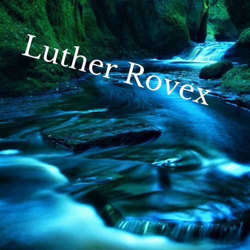 Luther Rovex’s avatar